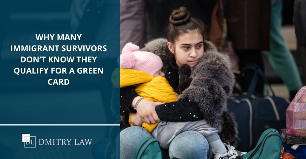 why many immigrant survivors dont know they qualify for a green card