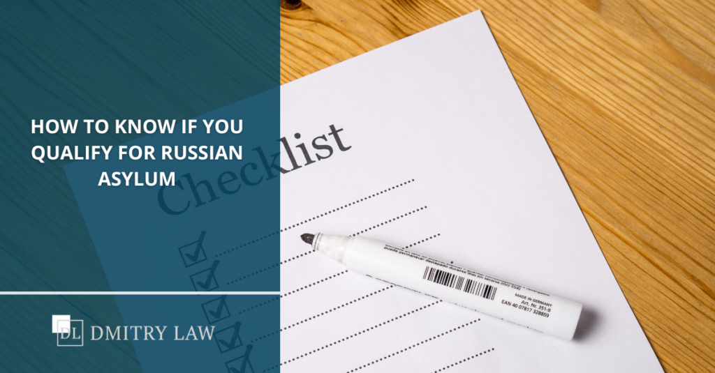 how to know if you qualify for russian asylum